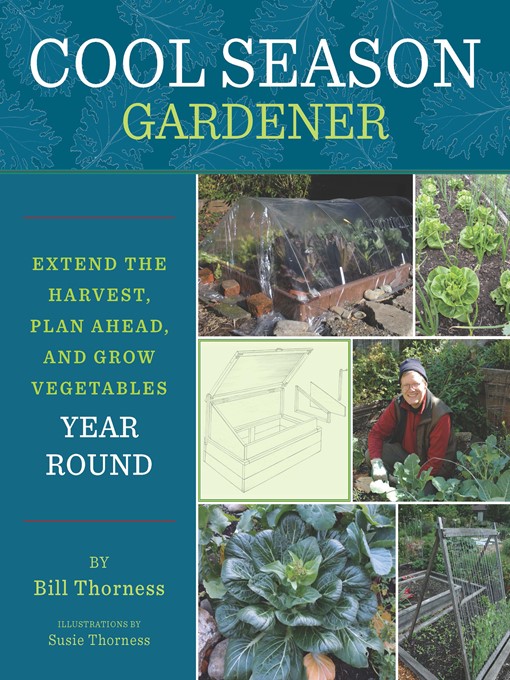 Title details for Cool Season Gardener by Bill Thorness - Available